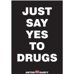 JUST-SAY-YES-TO-DRUGS-WOB_t.jpg